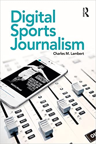 Digital Sports Journalism BY Lambert - Orginal Pdf